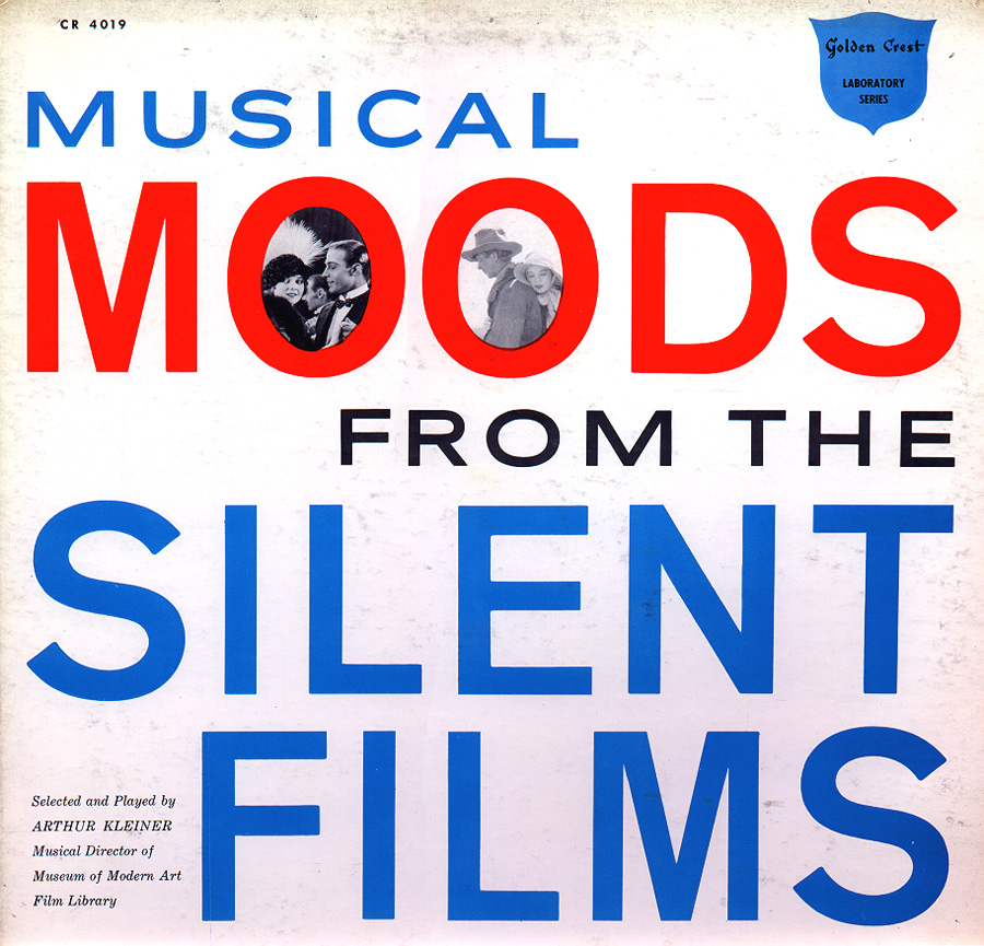 Arthur Kleiner Musical Moods from the Silent Films 